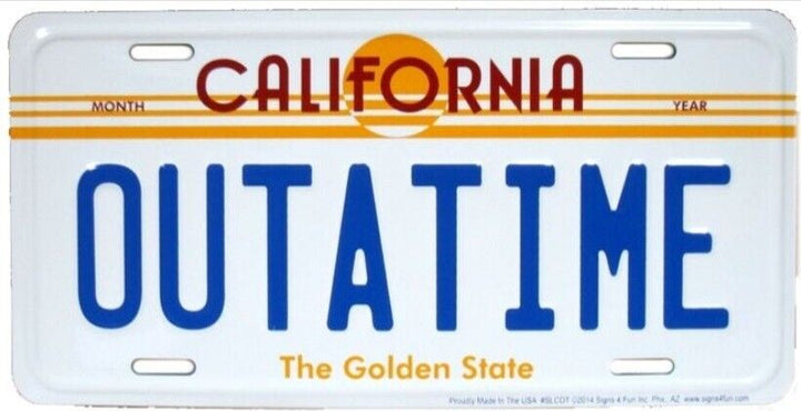 California OUTATIME Embossed Novelty Metal License Plate 6" x 12" eBay Motors:Parts & Accessories:Car & Truck Parts & Accessories:Exterior Parts & Accessories:License Plates & Frames Hangtime   