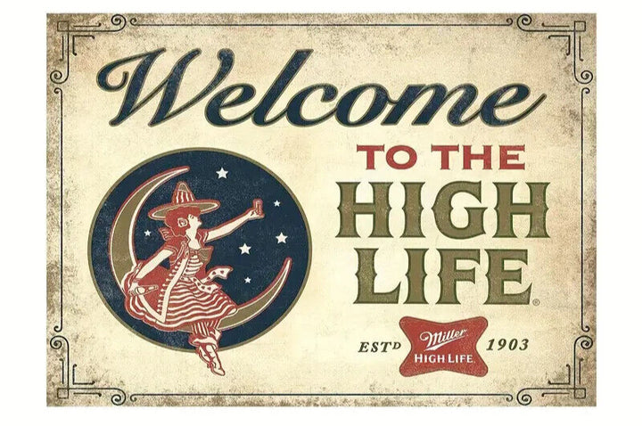 Welcome To The High Life Miller High Life Novelty Metal Sign 12" x 8" Wall Art Home & Garden:Home Décor:Plaques & Signs Cozy Home Treasures   