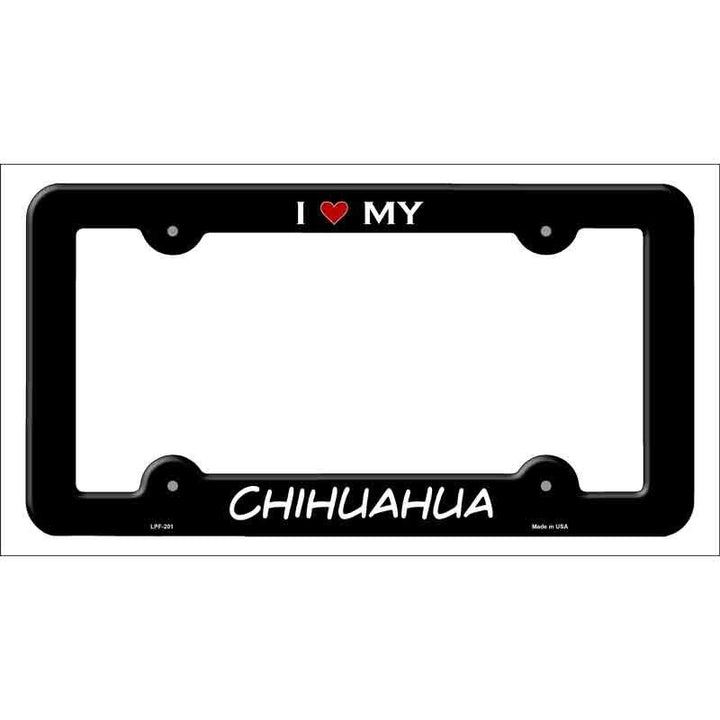 I Love My Chihuahua Metal License Plate Frame  Cozy Home Treasures   