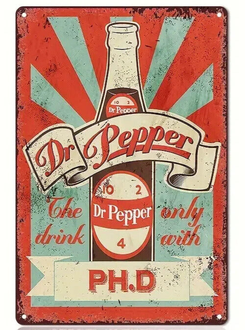 Dr Pepper PH.D Novelty Metal Sign 12 x 8 Wall Art Home & Garden:Home Décor:Plaques & Signs Cozy Home Treasures   