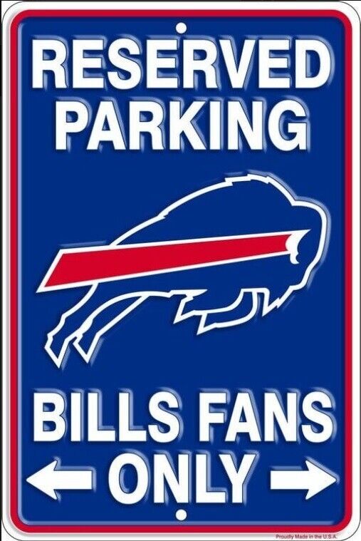 Reserved Parking Bills Fans Only Embossed Metal Novelty Parking Sign 8" x 12" Home & Garden:Home Décor:Plaques & Signs Unbranded   