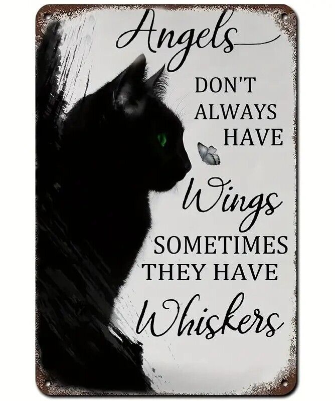 Angels Don't Always Have Wings Sometimes They Have Whiskers Novelty Metal Sign Home & Garden:Home Décor:Plaques & Signs Cozy Home Treasures   