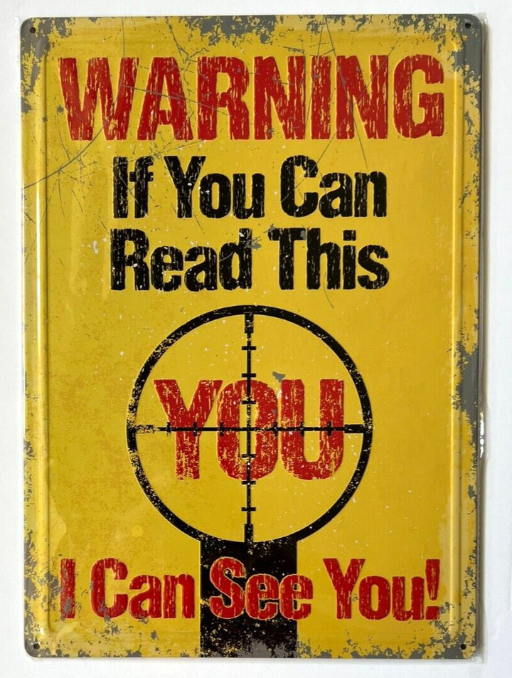 Warning If You Can Read This I Can See You Vintage Novelty Sign 16" x 12.5" Home & Garden:Home Décor:Plaques & Signs Desperate Enterprises   