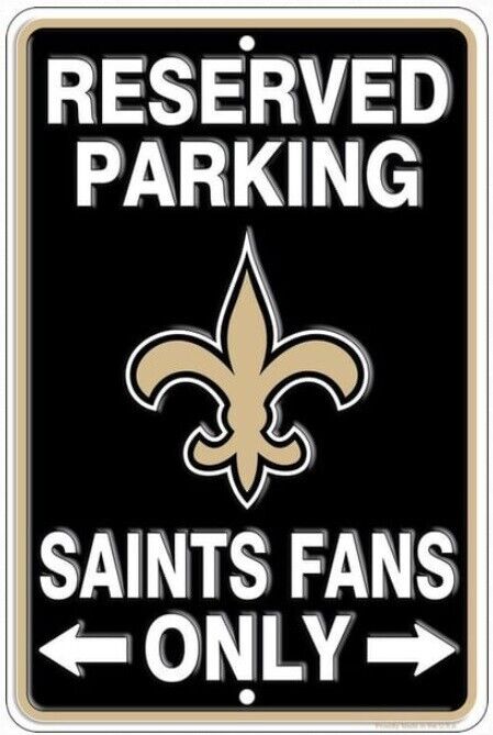 Reserved Parking Saints Fans Only Embossed Metal Licensed Parking Sign 8" x 12" Home & Garden:Home Décor:Plaques & Signs Signs4Fun   