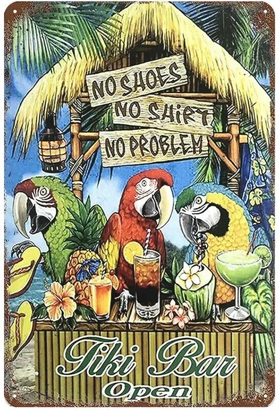 Tiki Bar Open No Shoes, No Shirt, No Problem Novelty metal sign 12" x 8" Home & Garden:Home Décor:Plaques & Signs Cozy Home Treasures   