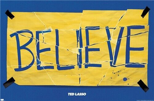 Ted Lasso "Believe" Poster 22.375" x 34" NEW! Home & Garden:Home Décor:Posters & Prints Trends   